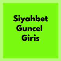 Siyahbet son Güncel Giriş